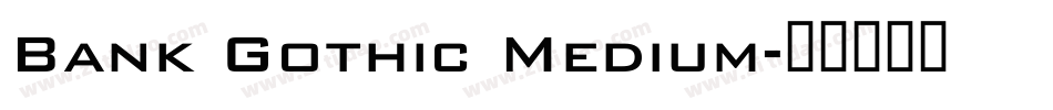 Bank Gothic Medium字体转换